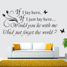"If I Lay" English Quote Wall Stickers For Living Room Bed Room Waterproof Removable Wall Decor SM6