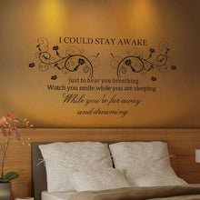 "I Could Stay Awake" PVC Removable Wall Sticker Decor for bedroom living rooms SM6