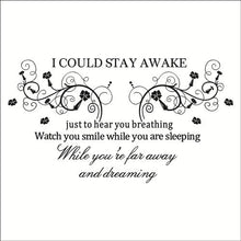 "I Could Stay Awake" PVC Removable Wall Sticker Decor for bedroom living rooms SM6