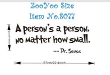 A person's a person, No Matter How Small quote wall decal 8077 decorative adesivo de parede removable vinyl wall sticker SM6