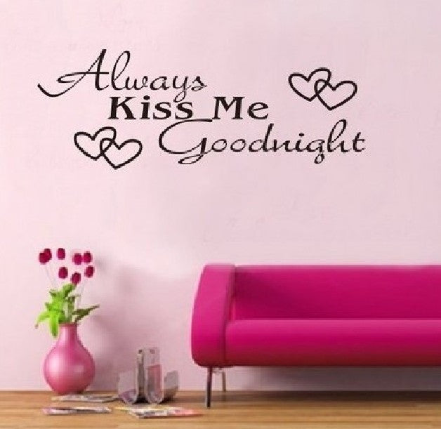 Always Kiss Me Creative Room Decor Decal Removable Black Vinyl Wall Sticker SM6