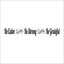 Characters "Be Calm Be Strong Be Grateful" wall stickers home decor decals art Background Characters  NEW PVC Black 42*50CM SM6