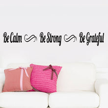 Characters "Be Calm Be Strong Be Grateful" wall stickers home decor decals art Background Characters  NEW PVC Black 42*50CM SM6