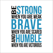 Characters "Be Strong" wall stickers home decor decals art Characters  NEW PVC 35*57+52*57CM SM6